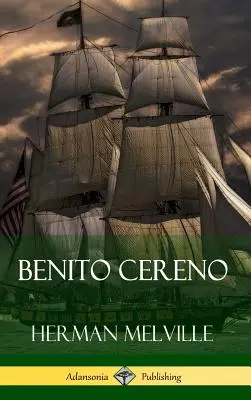 Benito Cereno (tapa dura) - Benito Cereno (Hardcover)