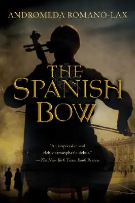 El lazo español - The Spanish Bow