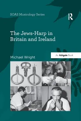 El arpa judía en Gran Bretaña e Irlanda - The Jews-Harp in Britain and Ireland