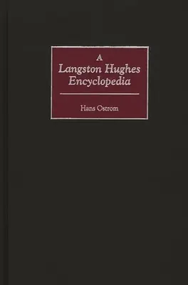 Enciclopedia Langston Hughes - A Langston Hughes Encyclopedia