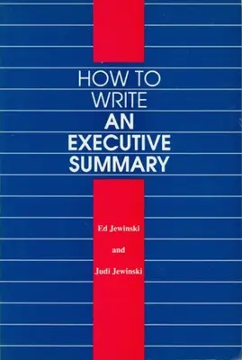 Cómo redactar un resumen ejecutivo - How to Write an Executive Summary