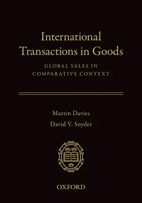 Transacciones internacionales de bienes: Global Sales in Comparative Context - International Transactions in Goods: Global Sales in Comparative Context