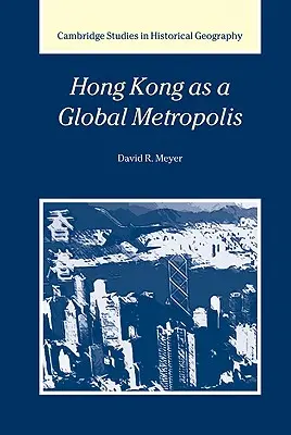 Hong Kong como metrópolis global - Hong Kong as a Global Metropolis