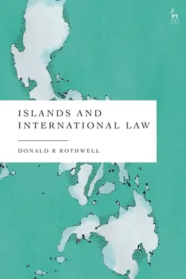 Las islas y el Derecho Internacional - Islands and International Law