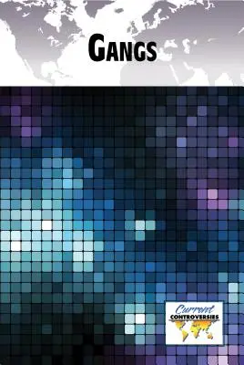 Pandillas - Gangs