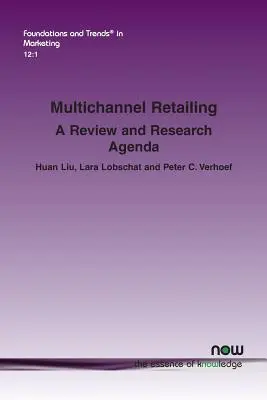 Venta minorista multicanal: A Review and Research Agenda - Multichannel Retailing: A Review and Research Agenda