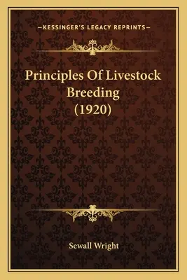 Principios de la ganadería (1920) - Principles Of Livestock Breeding (1920)