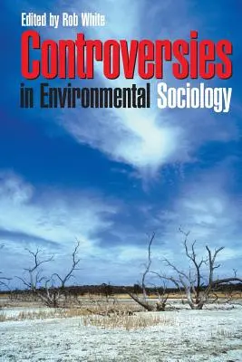 Controversias en sociología medioambiental - Controversies in Environmental Sociology