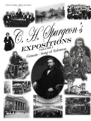 C. Exposiciones de C. H. Spurgeon Volumen 1 - C. H. Spurgeon's Expositions Volume 1