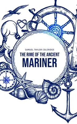 Los ritos del viejo marino - The Rime of the Ancient Mariner