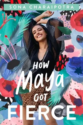 Cómo Maya se volvió feroz - How Maya Got Fierce