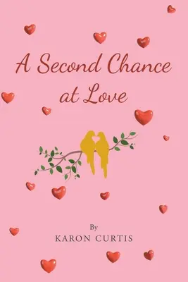 Una segunda oportunidad en el amor - A Second Chance at Love