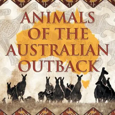 Animales del interior de Australia - Animals of the Australian Outback