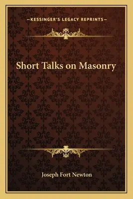 Breves charlas sobre la masonería - Short Talks on Masonry