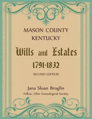 Testamentos y herencias del condado de Mason, Kentucky - Mason County, Kentucky Wills and Estates