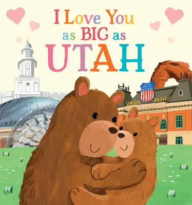 Te quiero tan grande como Utah - I Love You as Big as Utah