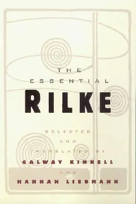 Rilke esencial - The Essential Rilke