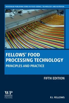 Tecnología de Procesamiento de Alimentos: Principios y Práctica - Food Processing Technology: Principles and Practice