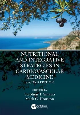 Estrategias Nutricionales e Integrativas en Medicina Cardiovascular - Nutritional and Integrative Strategies in Cardiovascular Medicine