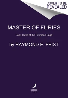 Maestro de las Furias: Libro III de la Saga del Bombero - Master of Furies: Book Three of the Firemane Saga