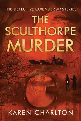 El asesinato de Sculthorpe - The Sculthorpe Murder