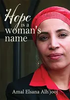 Esperanza es nombre de mujer - Hope is a Woman's Name