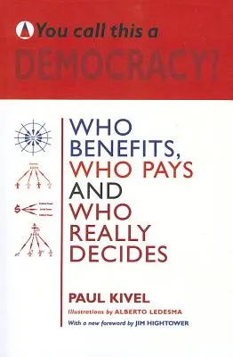 ¿Llamas a esto democracia? - You Call This a Democracy?