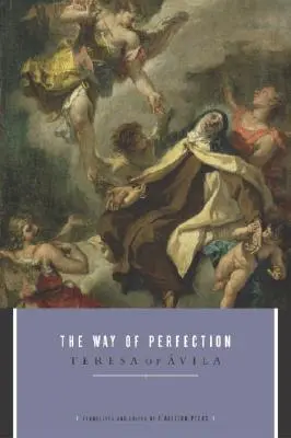 Camino de perfección - The Way of Perfection