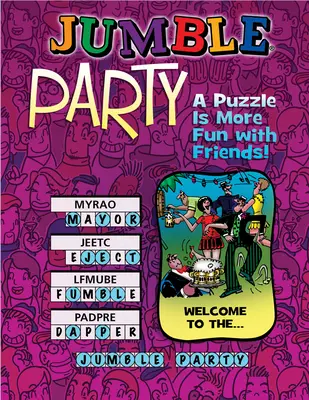 Fiesta Jumble(r): ¡Un puzzle es más divertido con amigos! - Jumble(r) Party: A Puzzle Is More Fun with Friends!