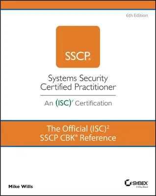 Guía de estudio oficial (Isc)2 Sscp Cbk Reference - The Official (Isc)2 Sscp Cbk Reference