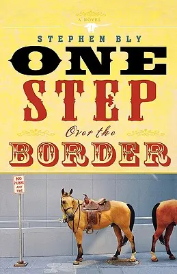 Un paso sobre la frontera - One Step Over the Border