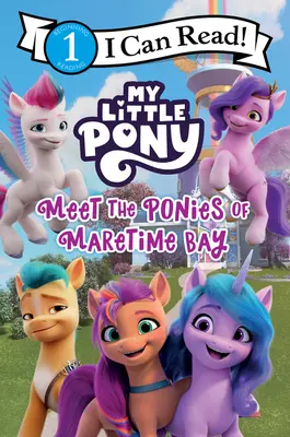 Mi Pequeño Pony: Conoce a los Ponis de Maretime Bay - My Little Pony: Meet the Ponies of Maretime Bay