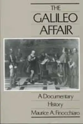 El caso Galileo: A Documentary Historyvolume 1 - The Galileo Affair: A Documentary Historyvolume 1