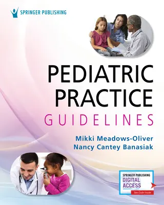 Guías de práctica pediátrica - Pediatric Practice Guidelines