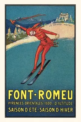 Vintage Journal Cartel de esquí Font-Romeu - Vintage Journal Font-Romeu Ski Poster