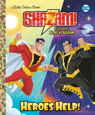 Héroes ¡Ayuda! (DC Shazam!): ¡Con Black Adam! - Heroes Help! (DC Shazam!): Featuring Black Adam!