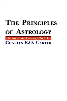 Los Principios de la Astrología - The Principles of Astrology