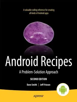 Recetas para Android: A Problem-Solution Approach - Android Recipes: A Problem-Solution Approach