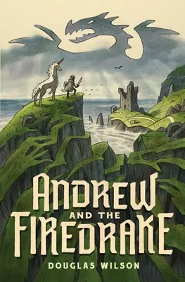 Andrés y el traidor - Andrew and the Firedrake