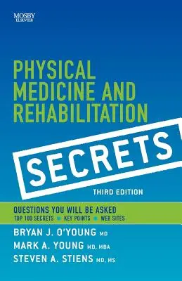 Secretos de Medicina Física y Rehabilitación - Physical Medicine and Rehabilitation Secrets