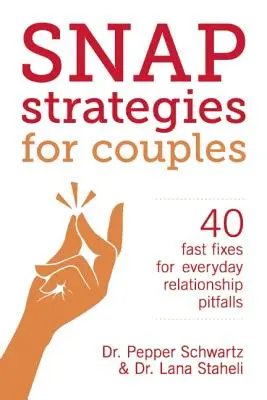 Estrategias instantáneas para parejas - Snap Strategies for Couples