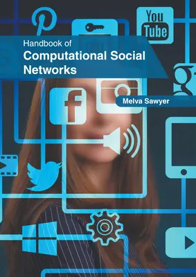 Manual de redes sociales computacionales - Handbook of Computational Social Networks