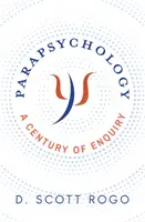 Parapsicología: Un siglo de investigación - Parapsychology: A Century of Enquiry