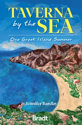 La taberna junto al mar: Un verano en una isla griega - The Taverna by the Sea: One Greek Island Summer