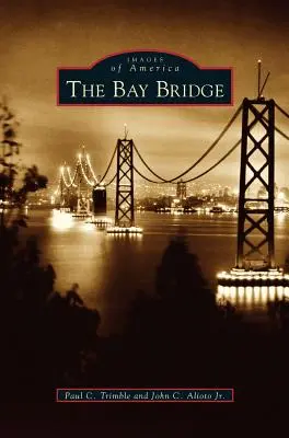 Puente de la Bahía - Bay Bridge