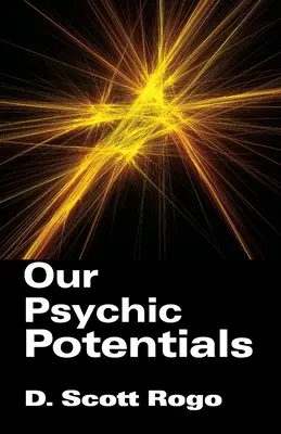 Nuestros potenciales psíquicos - Our Psychic Potentials