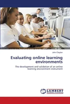 Evaluación de los entornos de aprendizaje en línea - Evaluating online learning environments