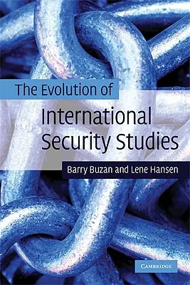 Evolución de los estudios de seguridad internacional - The Evolution of International Security Studies