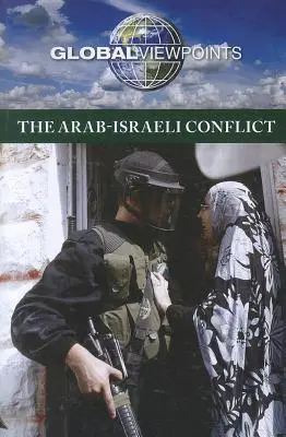 El conflicto árabe-israelí - The Arab-Israeli Conflict