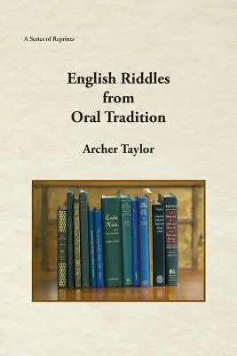 Los acertijos ingleses en la tradición oral - English Riddles in Oral Tradition